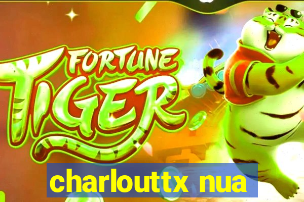 charlouttx nua